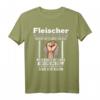 Ehre & Stolz Fleischer Fleischliebhaber Geschenk T-Shirt - Perfektes Geburtstags- & Weihnachtsgeschenk für Metzger, Fleischliebhaber und Berufsstolz-Träger