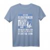 Elektriker Ich höre auf wenn ich fertig bin T-Shirt – Perfekt für Elektrotechniker, Elektroingenieure & Elektriker mit Humor
