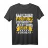 Gesellen Prüfung bestanden Elektroniker Elektriker T-Shirt – Stolzes Azubi Geschenk für Elektronikergesellen nach bestandener Prüfung