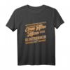 Herren Elektroniker Geschenk - Lustiges Elektriker T-Shirt für Elektriker, Elektroniker, Elektriker Azubi & Meister zu Geburtstag, Weihnachten & Vatertag