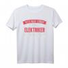 Lustiges Elektriker T-Shirt 'Bitte nicht stören - dieser Electrriker ist stört genug' – Perfektes Geschenk für Elektriker und Elektrotechniker