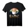 E = MC2 Energie = Milch x Kaffee 2 - Lustiges mathematisches T-Shirt für Wissenschafts- und Kaffeeliebhaber
