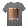 Melanin Poppin T-Shirt – Feier deine Wurzeln, Schwarze Kultur & afroamerikanisches Erbe, perfekt für den schwarzen Geschichtsmonat