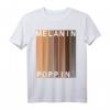 Melanin Poppin T-Shirt – Feier deine Wurzeln, Schwarze Kultur & afroamerikanisches Erbe, perfekt für den schwarzen Geschichtsmonat