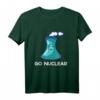 Go Nuclear T-Shirt gegen Klimawandel - Unterstütze erneuerbare Energie mit nachhaltiger Kleidung
