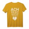 Ach wie gut dass niemand weiß auf wen und was ich alles - Lustiges Statement-T-Shirt gegen negative Energien, perfekt als Geschenk für Selbstbewusste zu Geburtstag & Weihnachten