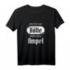 Gefallener Engel aus der Hölle - Sarkasmus und Humor Ampel T-Shirt für Ironie-Fans