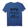 Shalom Peace Salaam Mehrsprachiges Friedens T-Shirt – Unterstützung für Nahost-Frieden & interkulturelle Verständigung