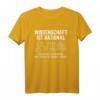 Wissenschaft Ist Rational Außer Quantenphysik T-Shirt für Physiker und Physik-Studenten – Lustiger Spruch für Wissenschaftler