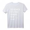 Science It's Like Magic But Real Nerd Wissenschaft T-Shirt – Perfektes Geschenk für Wissenschaftler, Lehrer und Nerds in Schule, Uni & Labor