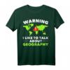 Geografie-Nerds Ich spreche gerne über Geographie-Geographen T-Shirt – Klassisch geschnitten, doppelt genähter Saum