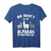 Lustiges Alpaka und Lama T-Shirt mit Spruch 'Mir reichts, ich geh Alpakas streicheln' – Perfekt für Lama-Liebhaber und Alpakafans