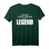 Herren Damen Not A Real Person I'm A Legend T-Shirt - Lustiges Geschenk für Freunde, Familie und Legend Fans