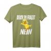 Bevor du fragst NEIN, Ente - Lustiges Spruch T-Shirt als Geschenkidee für Geburtstag & Weihnachten
