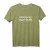 Satan is my Sugar Daddy - Ironie & Sarkasmus Spruch Shirt für Humorliebhaber, Lustiges Geschenk für Ironie- und Sarkasmus-Fans