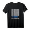 Ich hasse es zu programmieren Es funktioniert Funny Coder Developer Programmierer T-Shirt – Lustiges Entwickler-Shirt für IT-Profis & Coding-Enthusiasten