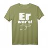 Er War's - Lustiges T-Shirt mit Spruch für Jugendliche, Schüler & Alltag – Zeige wer es war