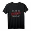 My Job Is Top Secret T-Shirt – Lustiges Geheimdienst & IT Berufssprüche T-Shirt für Humorvolle Professionals