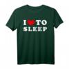 I Love To Sleep T-Shirt – Lustiges Vintage Design für Schlafliebhaber, bequemes Freizeitshirt