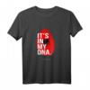 Es ist in meiner DNA | Albaner Albanien Herkunft Genetik T-Shirt – Stolzes Geschenk für Albaner und Kulturfreunde zum Geburtstag