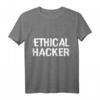 Ethisches Hacker T-Shirt – Für Programmierer, Cybersecurity-Profis und Tech-Enthusiasten