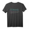 Funny IT Security Cybersecurity Definition Gift T-Shirt - Perfect for Tech Nerds, IT Professionals & Cybersecurity Experts for Birthdays & Christmas