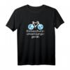 Klimaschutz Spruch Erde Klima Fahrrad T-Shirt – Für Umwelt- und Klimaproteste, Natur- & Tierschutz, ideales Geschenk für umweltbewusste Menschen