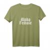 Damen Alpha Female - Lustiges Feministin Spruch T-Shirt für Frauen & Mädchen – Perfektes Geschenk für Geburtstag, Weihnachten & Jubiläum