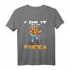 I do it for the Pizza - Lustiges Fitness Muskel T-Shirt für Pizza-Fans, perfekt als Geschenk zu Weihnachten, Geburtstag & Urlaub