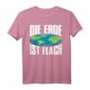 Die Erde Ist Flach Flat Earth Society T-Shirt – Lustiges Globus Geschenk für jeden Anlass wie Geburtstag, Jahrestag, Weihnachten, Mutter- und Vatertag