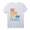 Flat Earth Society Shirt - Die Erde ist Flach mit Karte | Geschenk für Flat Earth Fans & Verschwörungstheoretiker