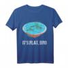 HapOwl Flat Earth Theory T-Shirt - Lustiges Verschwörungstheorie Shirt für Flat Earther & Astronomie-Enthusiasten