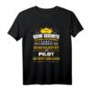Lustiges Herren Pilot T-Shirt – Perfektes Geschenk zum Fliegen, Flugschule & Abschluss für Piloten, Flugbegleiter & Fluglotsen