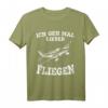Ich geh mal lieber Fliegen T-Shirt für Piloten und Flugzeugfans – Lustiges Luftfahrtdesign als Geschenk für Piloten und Flugzeugliebhaber