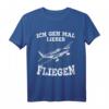 Ich geh mal lieber Fliegen T-Shirt für Piloten und Flugzeugfans – Lustiges Luftfahrtdesign als Geschenk für Piloten und Flugzeugliebhaber