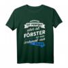 Förster T-Shirt - Lustiges Forstwirtschaft Geschenk für Waldarbeiter, Holzfäller & Naturfreunde, perfekt für Geburtstage & Weihnachten