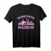 Damen Frankfurter Mädsche T-Shirt - Frankfurt am Main Skyline, FFM Hessen, Pink Edition für Party, Festivals & Alltag