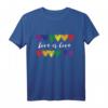 Love Is Love T-Shirt - LGBTQ Pride & Regenbogen Statement für Supporter, Freunde & Familie zum Pride Monat, Geburtstag & CSD