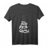 Fick dich T-Shirt – Lustiges Humorvolles Geschenk für Freunde, Familie & Kollegen zum Geburtstag, Weihnachten & Vatertag