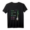 Es ist nie zu spät für einen zweiten Frühling! Lustiges Garten- und Frühlings T-Shirt für Hobbygärtnerinnen und Naturfreunde