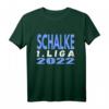 Schalke Aufstieg 2022 in die 1. Liga - Fan-Shirt für treue Gelsenkirchen- und Pott-Fans zum Feiern