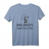 Biologen Biologie Lehrer Mikrobiologie Student T-Shirt – Lustiges Statement Design für Lehrer, Studenten & Biologie Enthusiasten
