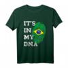 Es Ist In Meiner DNA Brasilien - Brasilianisches Wurzel T-Shirt für Brasilianer, Fans und Reisebegeisterte