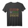 Genderwahn Genderdiktat Anti-Gender Sprache T-Shirt gegen Gendersternchen und gendergerechte Sprache