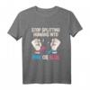 Frauen Gleichberechtigung und Frauenrechte T-Shirt – Unterstütze Feminismus und Gleichstellung bei Demos, Motto-Partys und als Geschenk