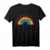 Women Rights Equality Love Rainbow Words Gay Pride Flag LGBT T-Shirt – Unterstütze Gleichheit und Stolz mit diesem Regenbogen-Design