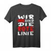 Wir Sind Die Rote Linie! Unisex Protest T-Shirt für Freiheit, Selbstbestimmung und Mut