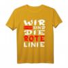 Wir Sind Die Rote Linie! Unisex Protest T-Shirt für Freiheit, Selbstbestimmung und Mut