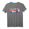 Wir sind alle Menschen LGBT T-Shirt – Unterstütze Gleichheit & Vielfalt, Perfektes Geschenk für Pride & LGBT Support