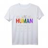 Wir Sind Alle Gleiche Menschen Gleichheit Gender T-Shirt – Für Vielfalt, Stolz & Unterstützung der LGBTQ+ Community
